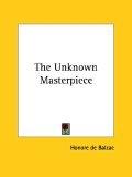 The Unknown Masterpiece