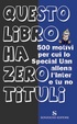 Cover of Questo libro ha zero tituli