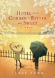 Cover of Hotel on the Corner of Bitter and Sweet
