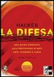 Cover of Hacker - La difesa