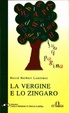 Cover of La vergine e lo zingaro