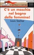 Cover of C'è un maschio nel bagno delle femmine!