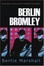 Cover of "Berlin Bromley"