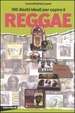 Cover of Cento dischi ideali per capire il reggae