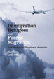 Cover of Immigration, refugees and forced migration