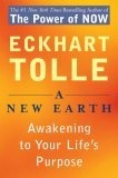 A New Earth : Awakening to Your Life's Purpose