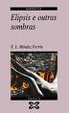 Cover of Elipsis e outras sombras