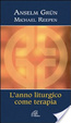 Cover of Anno liturgico come terapia