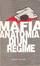 Cover of Mafia: anatomia di un regime