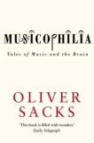 Musicophilia : Tales of Music and the Brain