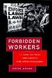 Cover of Forbidden Workers