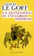 Cover of La civilisation de l'Occident médiéval