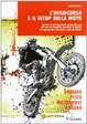 Cover of L'avancorsa e il setup della moto