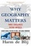 Cover of "Why Geography Matters"