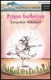 Cover of Prima ballerina