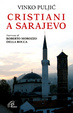 Cover of Cristiani a Sarajevo