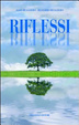 Cover of Riflessi (emozioni da padre in figlio)
