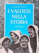 Cover of I valdesi nella storia