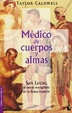 Cover of Medico De Cuerpos Y Almas