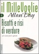 Cover of Risotti e risi di verdure