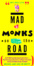 Cover of Mad Monks on the Road