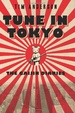 Cover of Tune In Tokyo