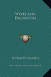 Cover of Wives and Daughters