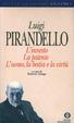 Cover of L'innesto­ - La patente­ - L'uomo, la bestia e la virtù