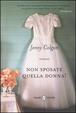 Cover of Non sposate quella donna!