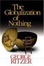 Cover of "The Globalization of Nothing"