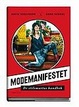 Cover of Modemanifestet
