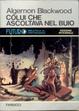 Cover of Colui che ascoltava nel buio