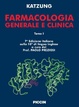 Cover of Farmacologia generale e clinica. Ediz. italiana e inglese