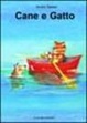 Cover of Cane e gatto