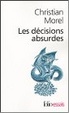 Cover of Les décisions absurdes