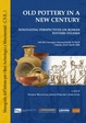 Cover of Old pottery in a new century