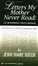 Cover of Letters My Mother Never Read