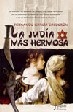 Cover of La Judia Mas Hermosa/ the Most Beautiful Jewish Woman