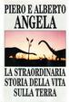 Cover of La straordinaria storia della vita sulla Terra