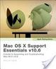 Cover of Mac OS X Support Essentials v10.6