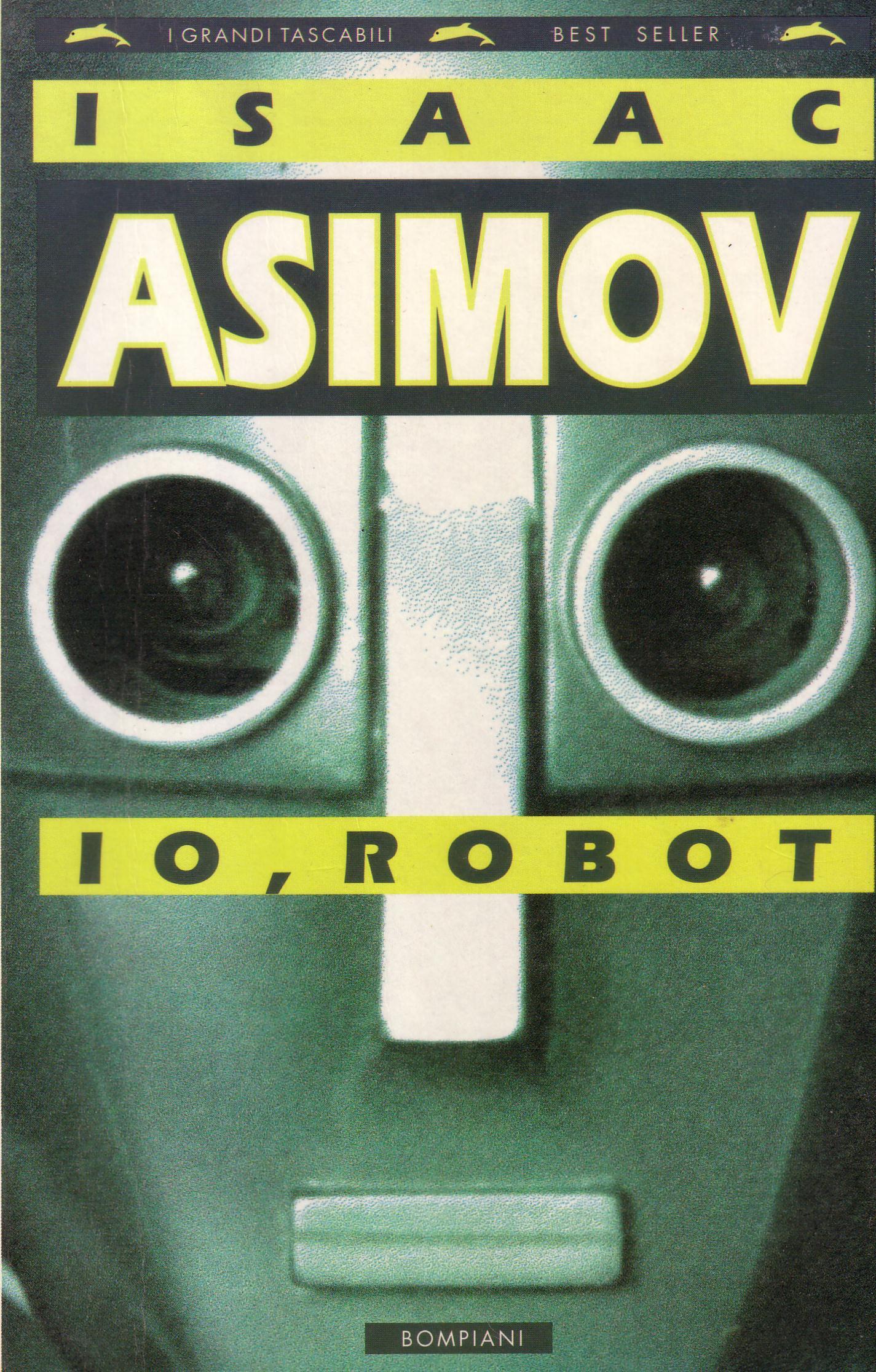 Risultati immagini per asimov io robot