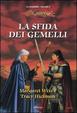 Cover of La sfida dei gemelli