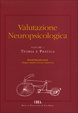 Cover of Valutazione neuropsicologica: teoria e pratica