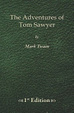Cover of The Adventures of Tom Sawyer - 1st Edition