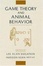 Cover of "Game Theory and Animal Behavior"