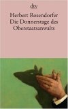 Die Donnerstage des Oberstaatsanwalts.