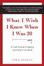 Cover of What I wish I knew when I was 20