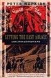 Cover of Setting the East Ablaze