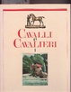 Cover of Cavalli e cavalieri