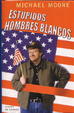 Cover of Estupidos hombres blancos